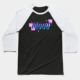 Mood Baseball T-Shirt